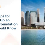 Tips for Setting Up an ADGM Foundation