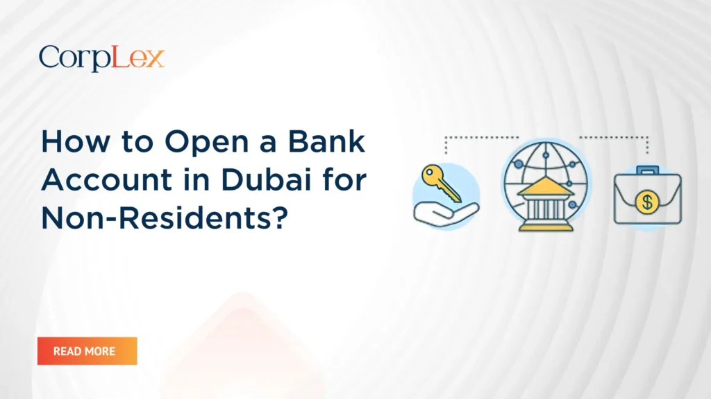 Open a Bank Account in Dubai for Non-Residents
